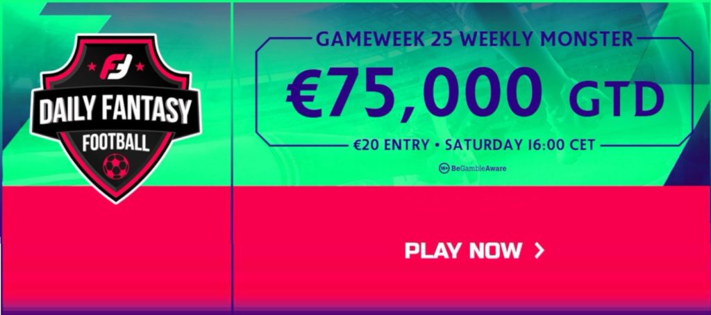 Win a share of €75,000 in FanTeam’s Gameweek 25 Weekly Monster