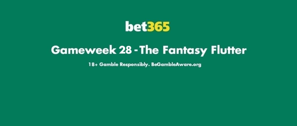 The Fantasy Flutter: Betting odds on Gameweek 28 Premier League action