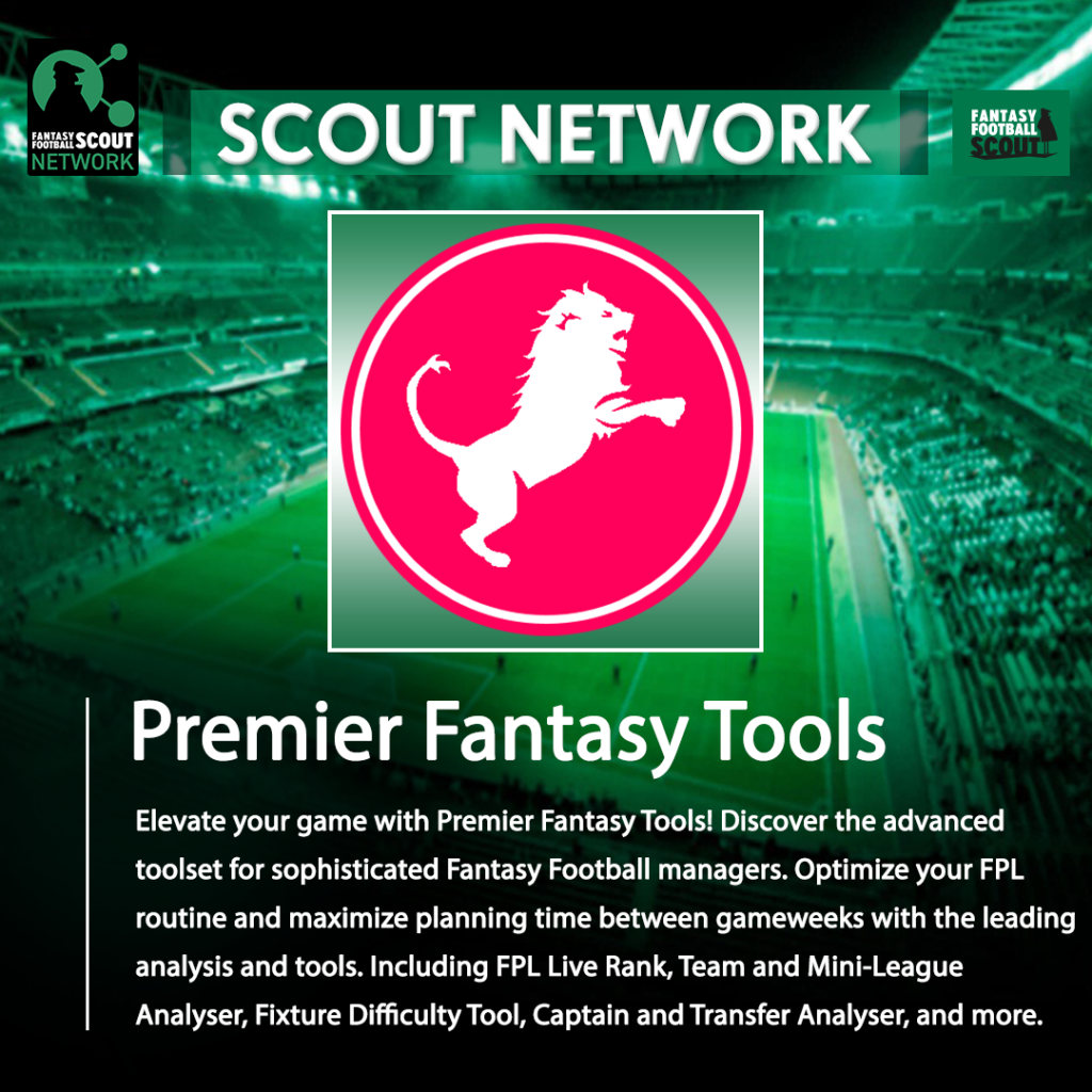 Premier Fantasy Tools to join the Scout Network in 2021/22 3