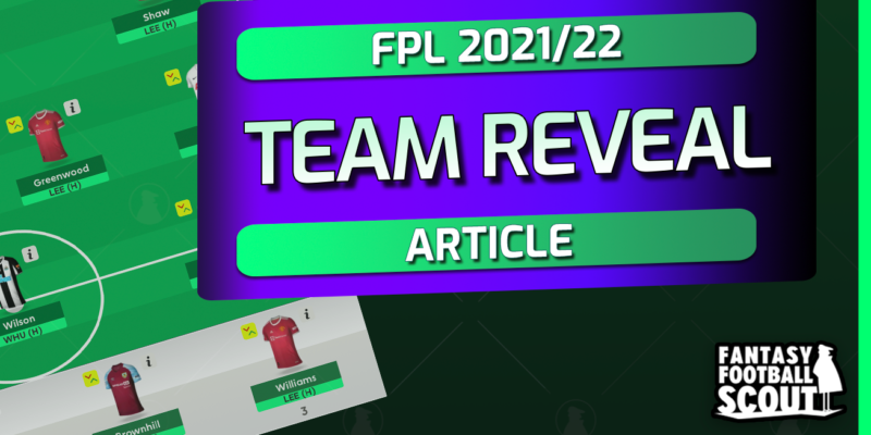 FPL Gameweek 1 First Draft Team Reveal