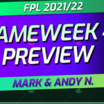 Mark and Andy return for a Gameweek 4 Preview