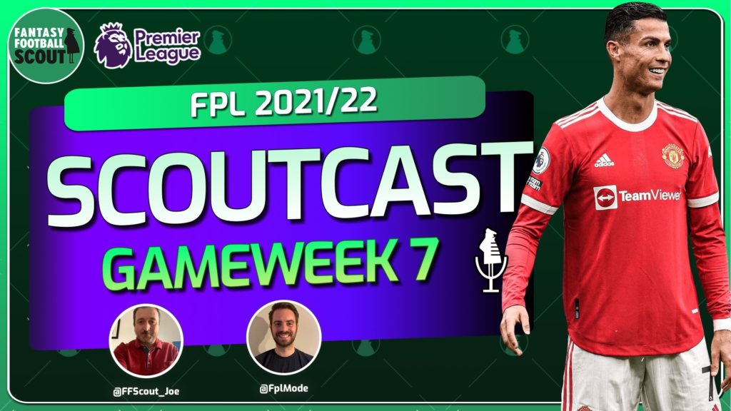 Scoutcast: Best Wildcard picks for FPL Gameweek 7