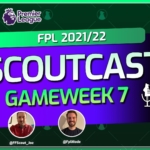 Scoutcast: Best Wildcard picks for FPL Gameweek 7