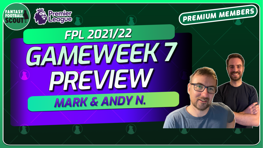 Mark Sutherns’ FPL Gameweek 7 preview and latest team plans