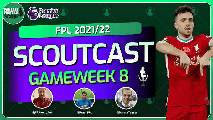 Scoutcast Episode 389 – Assessing FPL risks ahead of Gameweek 8