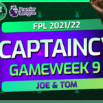 Watch our FPL Gameweek 9 captain video now