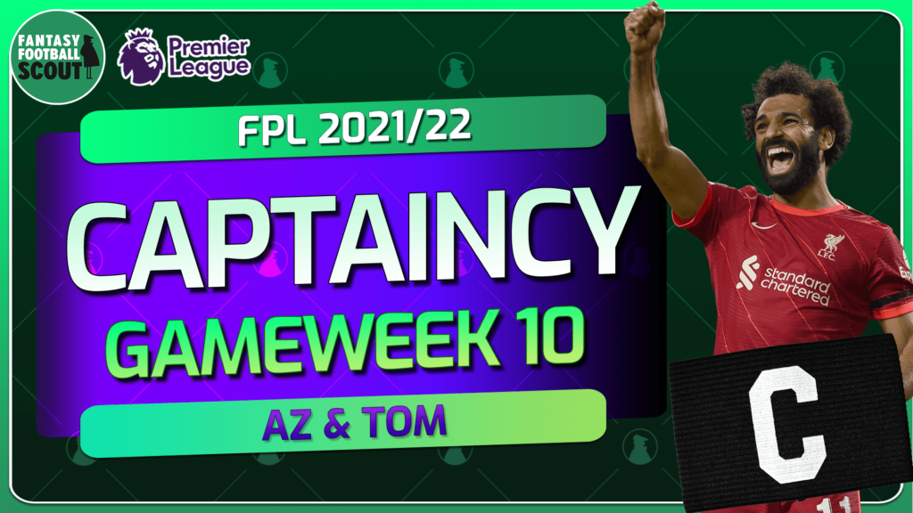 Who is the best captain for FPL Gameweek 10?
