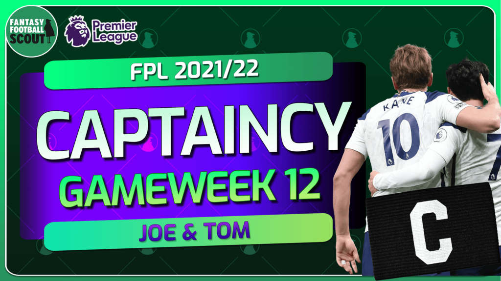Who is the best captain for FPL Gameweek 12?