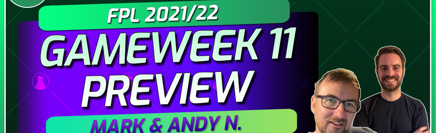 Mark Sutherns’ FPL Gameweek 11 preview and latest team plans