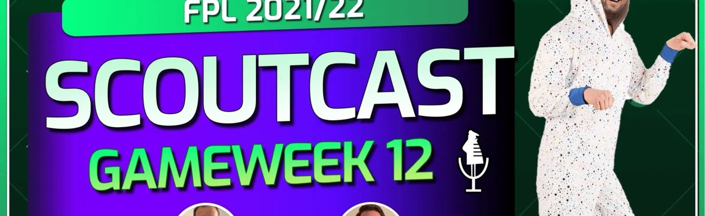 Scoutcast Episode 393 – Dreaming of another Kane hattrick