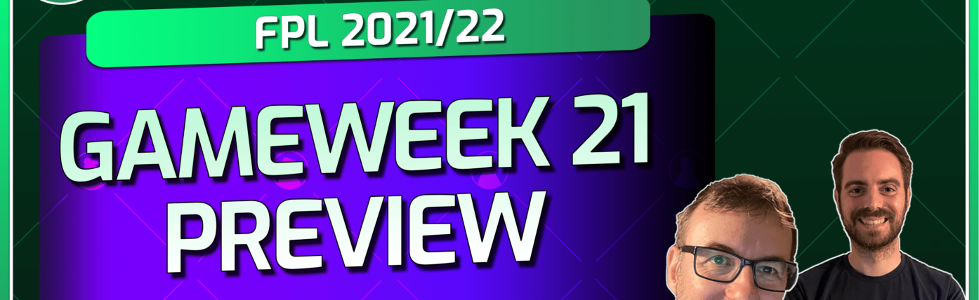 Mark Sutherns' Double Gameweek 21 announcement reaction and plans