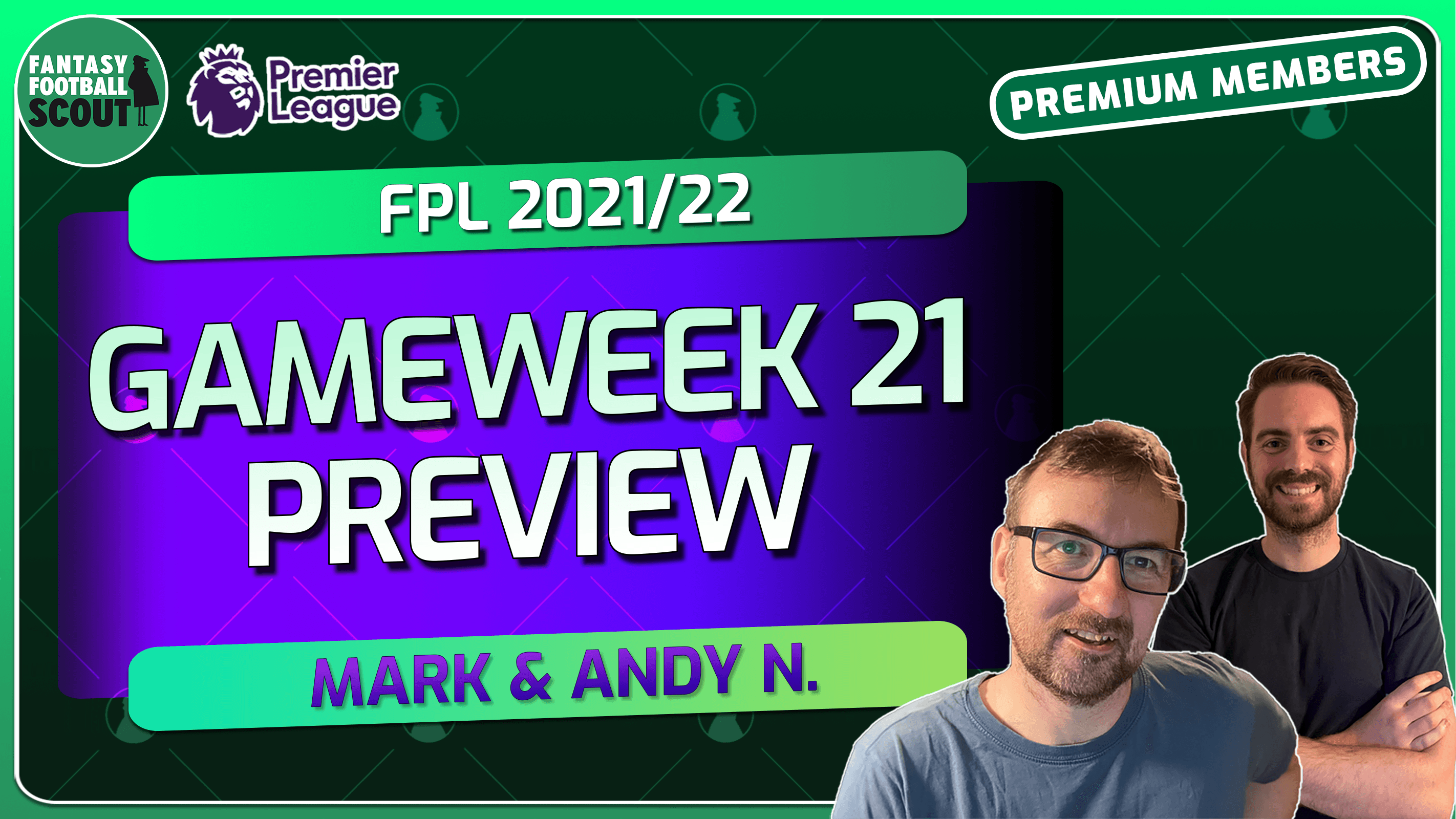 Mark Sutherns' Double Gameweek 21 Reaction And Transfer Plans - Best ...