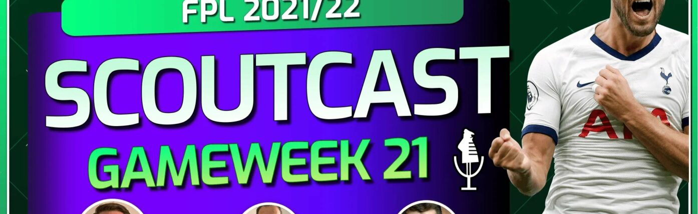 Scoutcast: New Year’s FPL resolutions