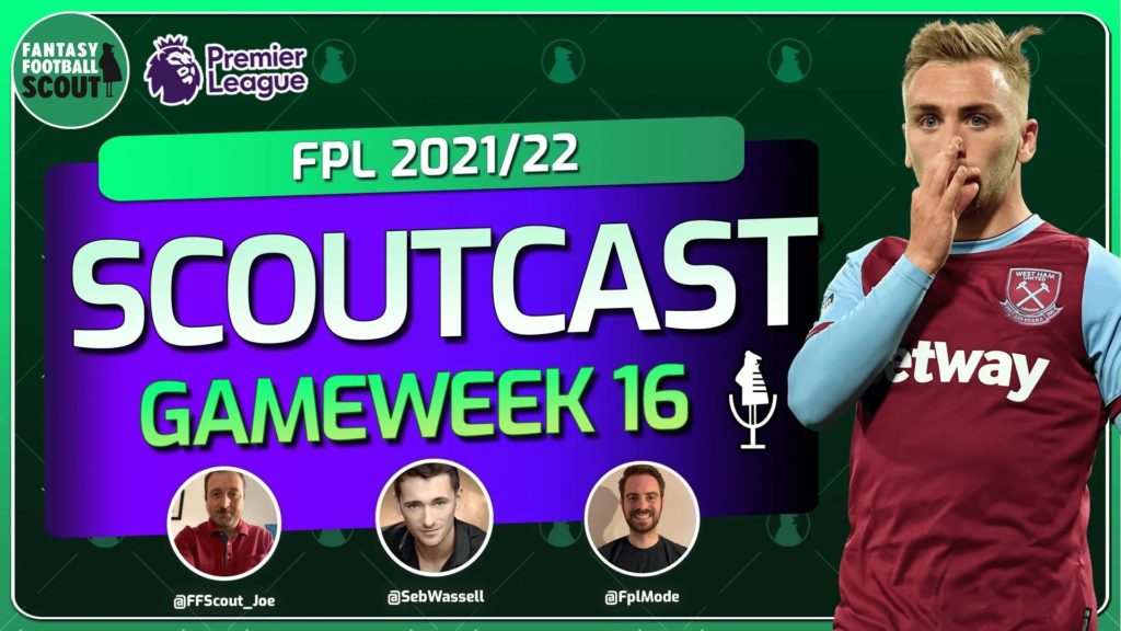 Scoutcast: Wildcard drafts, ‘big at the back’ and FPL Xmas transfer targets