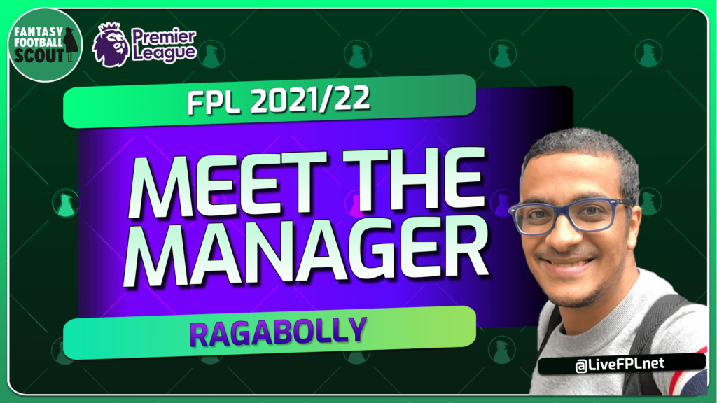 Meet the Manager: LiveFPL creator Ragabolly speaks ahead of Gameweek 22