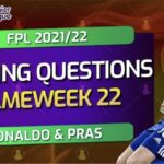 FPL Burning Questions: Possible 'doubles' in Gameweek 22 plus Q&A