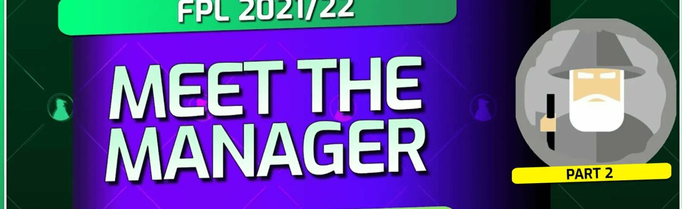 Meet the Manager & Great and the Good  - Story of the season so far 1