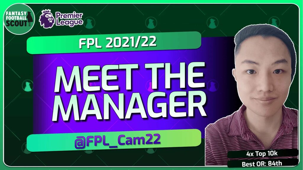 Meet the Manager: 4x top 10k FPL finisher Camzy talks Double Gameweek 26