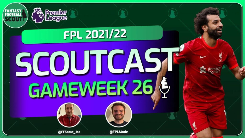 Scoutcast: FPL Double Gameweek dangers to watch out for