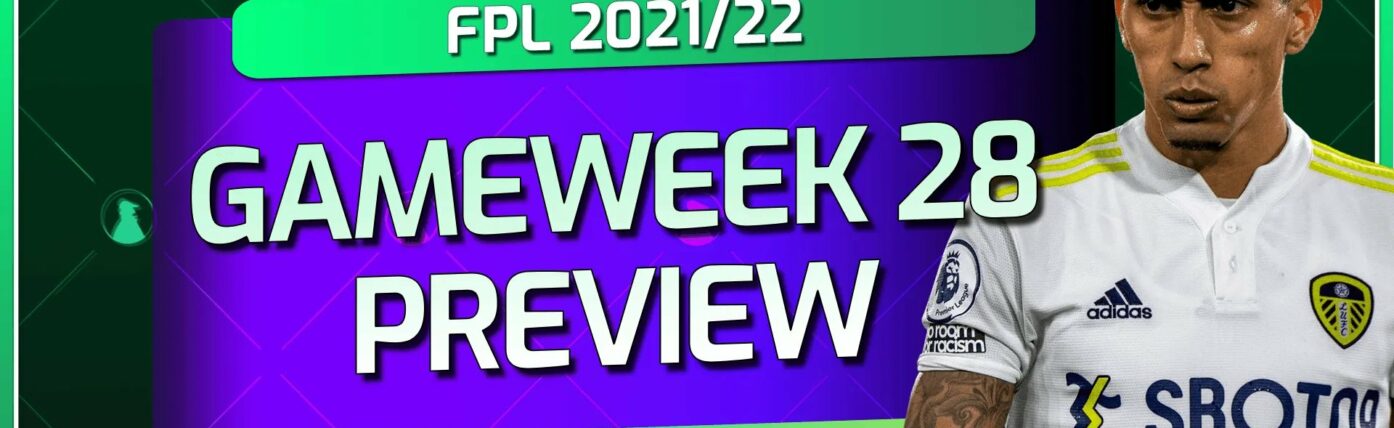 Mark Sutherns’ FPL Double Gameweek 28 preview and transfer plans