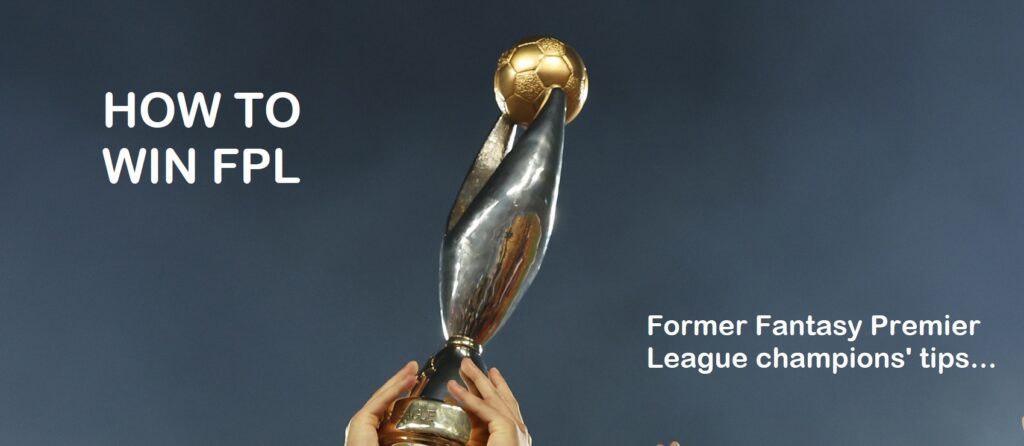 How to win at FPL: Former champions’ tips