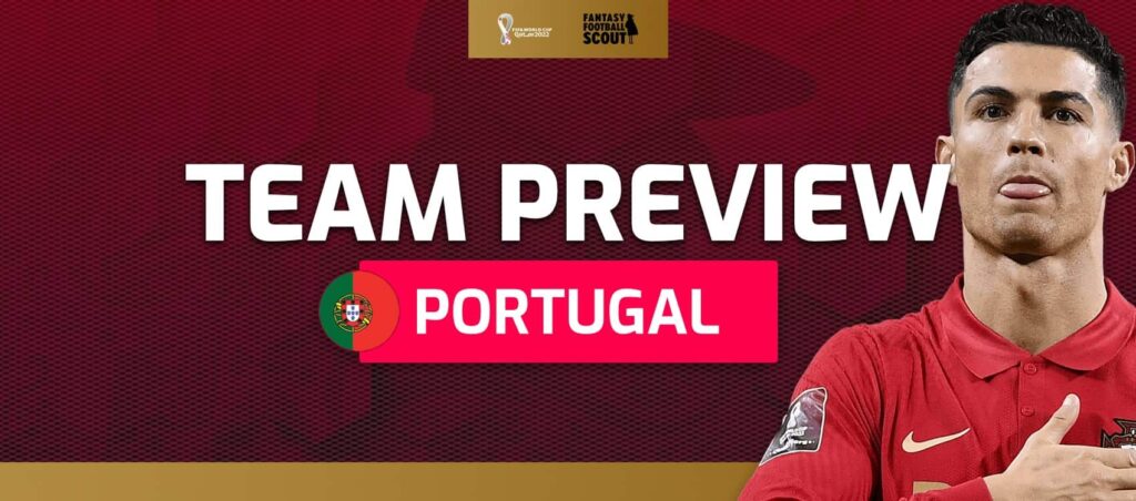 World Cup Fantasy 2022 team previews: Portugal