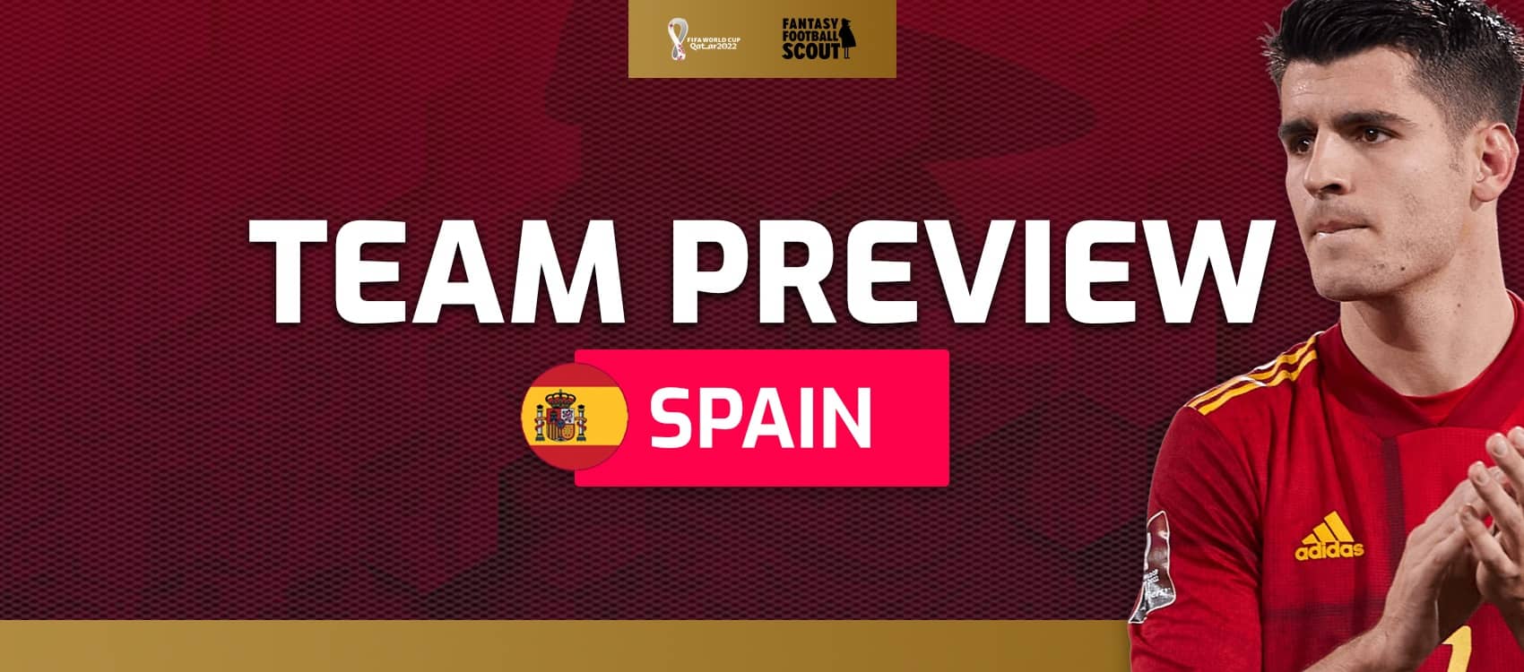 Avances de equipos de la Copa Mundial Fantasy 2022: España