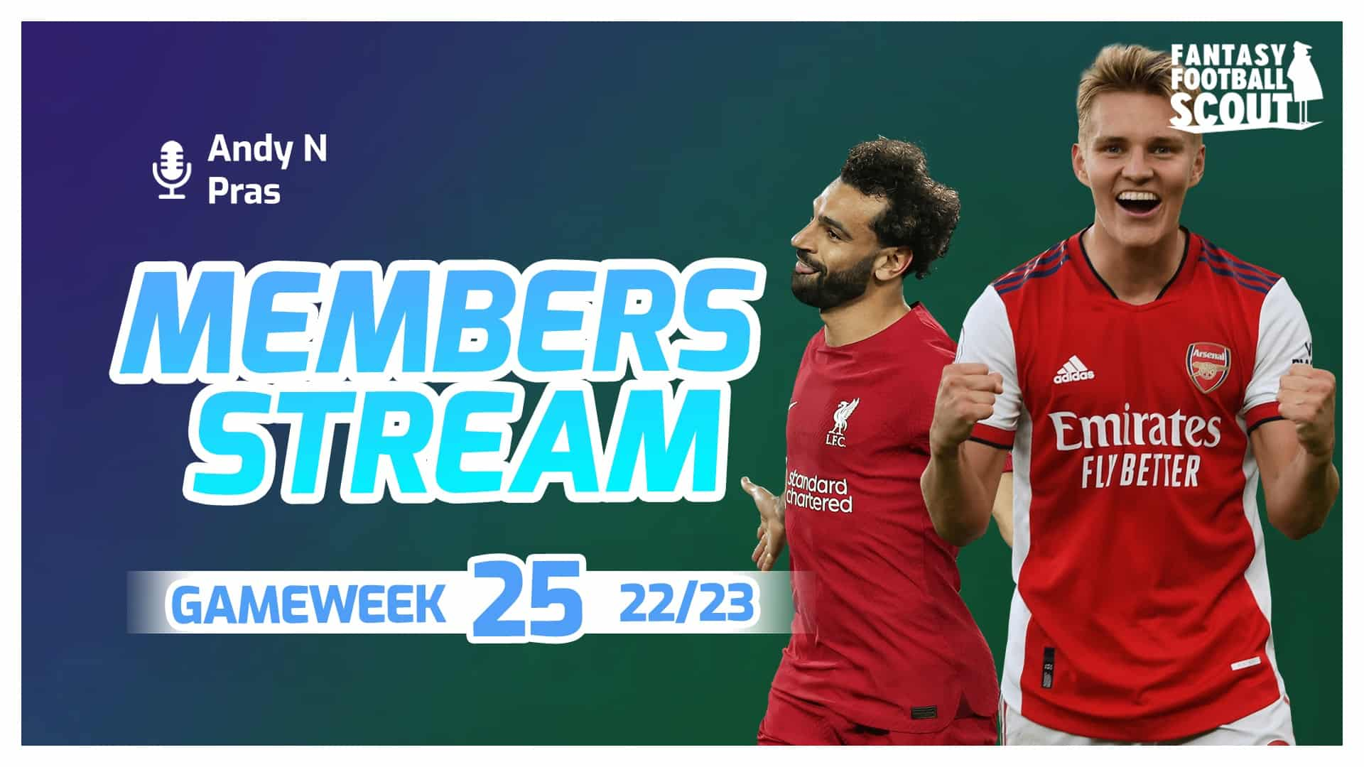 Pras And Andy's FPL Gameweek 25 Preview And Team Reveals - Best FPL ...