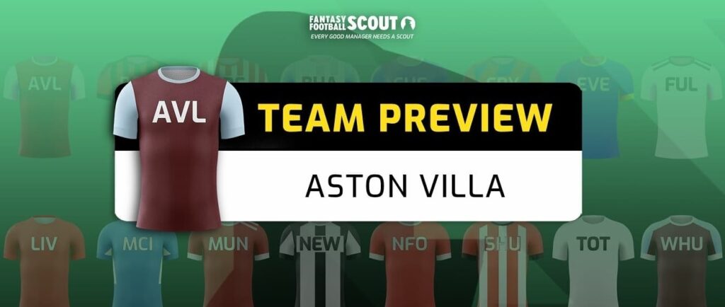 FPL team previews – Aston Villa: Best players, predicted XI + more