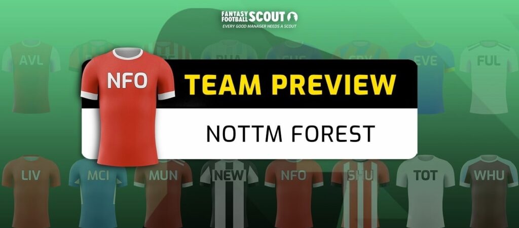 FPL team previews – Nottm Forest: Best players, predicted XI + more
