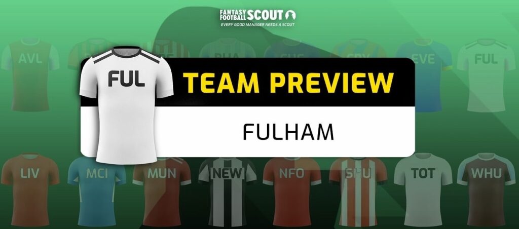 FPL team previews – Fulham: Best players, predicted XI + more
