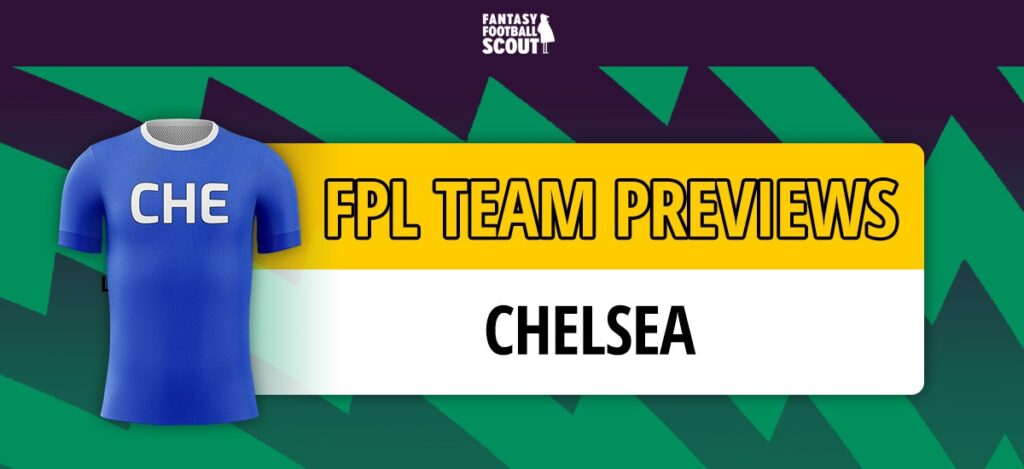 FPL 2025/26 team previews: Chelsea – Best players, DC magnets + more