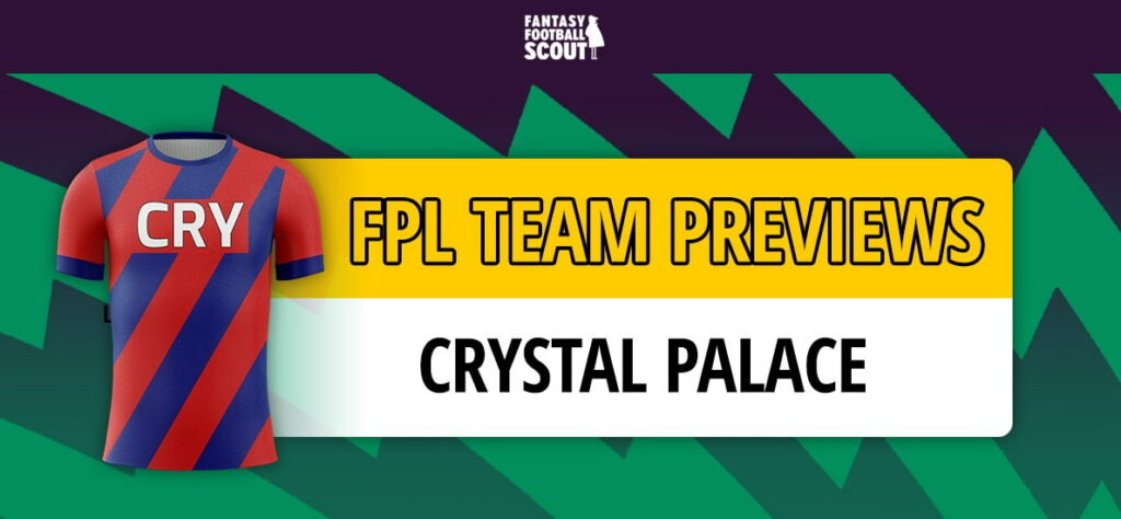 FPL 2025/26 team previews: Crystal Palace – Best players, DC magnets + more
