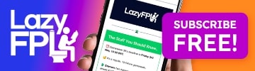 Scout partners up with the LazyFPL newsletter 1