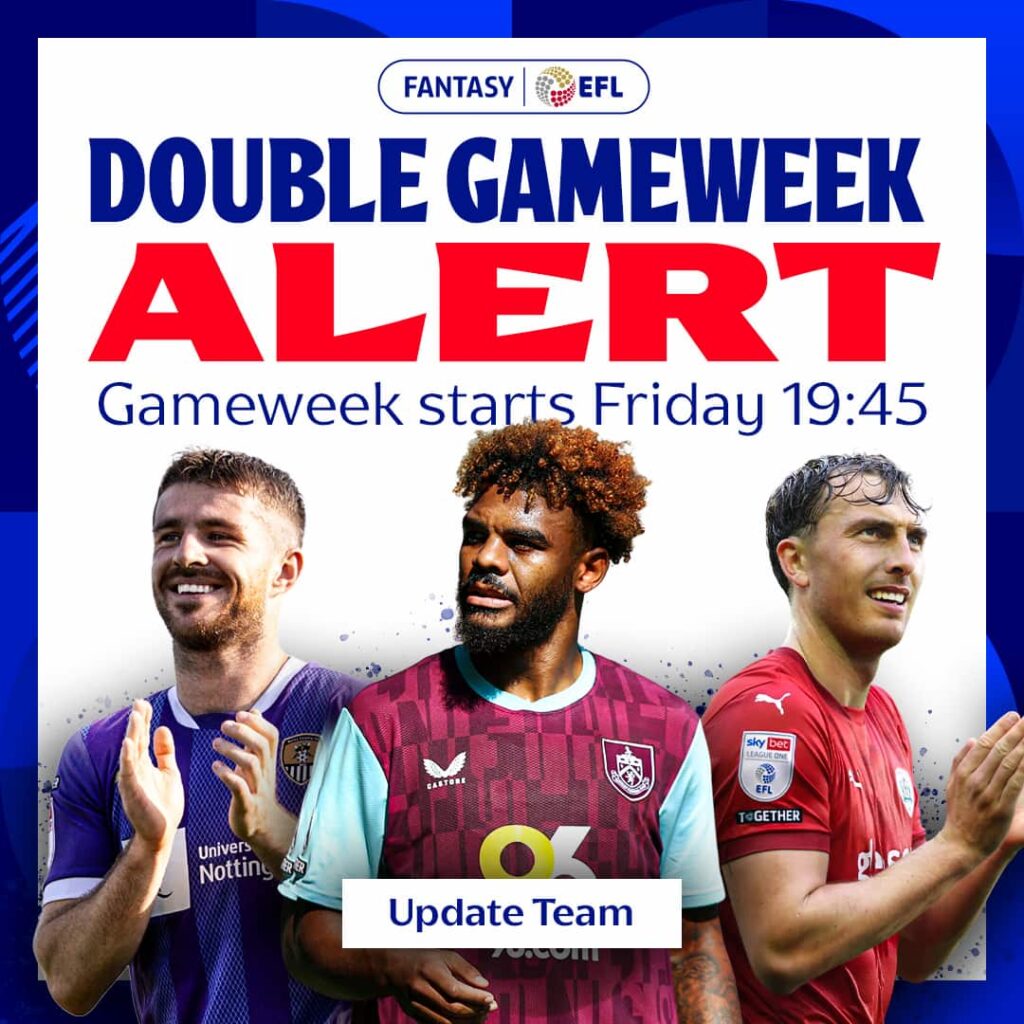 Fantasy EFL Captaincy Poll: Double Gameweek 8