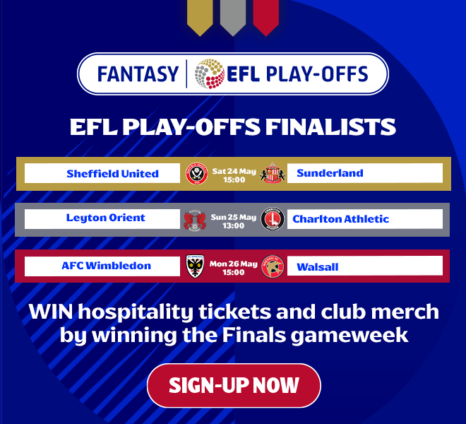 Fantasy EFL Play-Offs: Gameweek 3 - Picks, tips, lineups + more 1