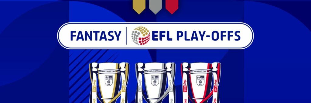 Fantasy EFL Play-Offs game: Everything you need to know