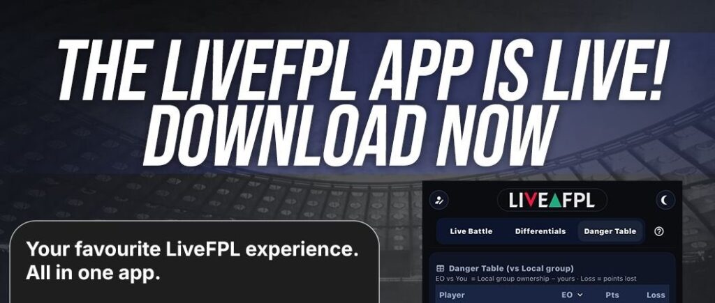 The free-to-download LiveFPL app is live!