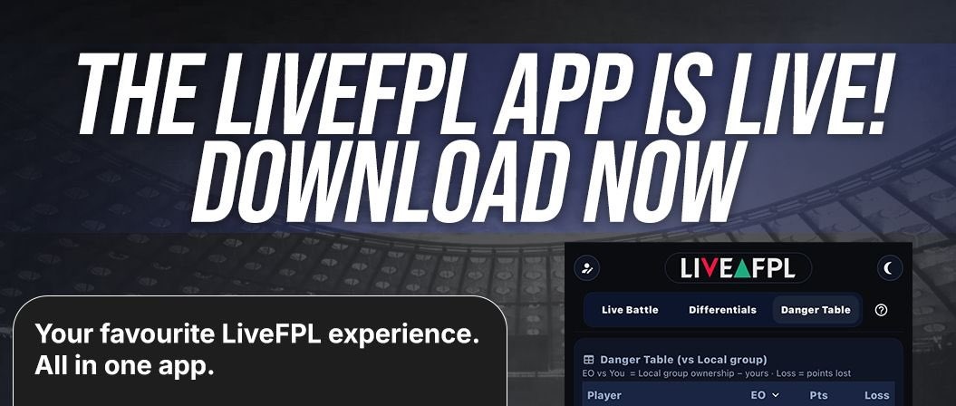 The free-to-download LiveFPL app is live!