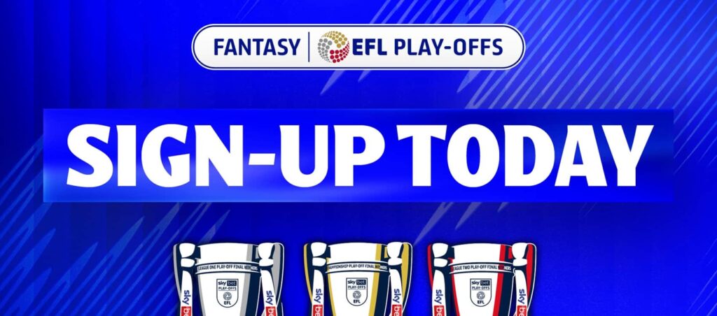 Fantasy EFL Play-Offs is LIVE!