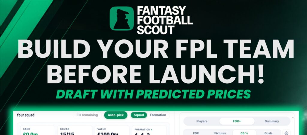 Get ready for FPL 2026/27 with our predicted prices + draft tool!
