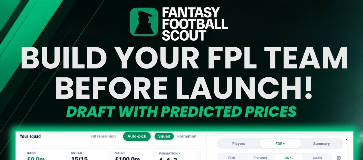 Get ready for FPL 2026/27 with our predicted prices + draft tool!