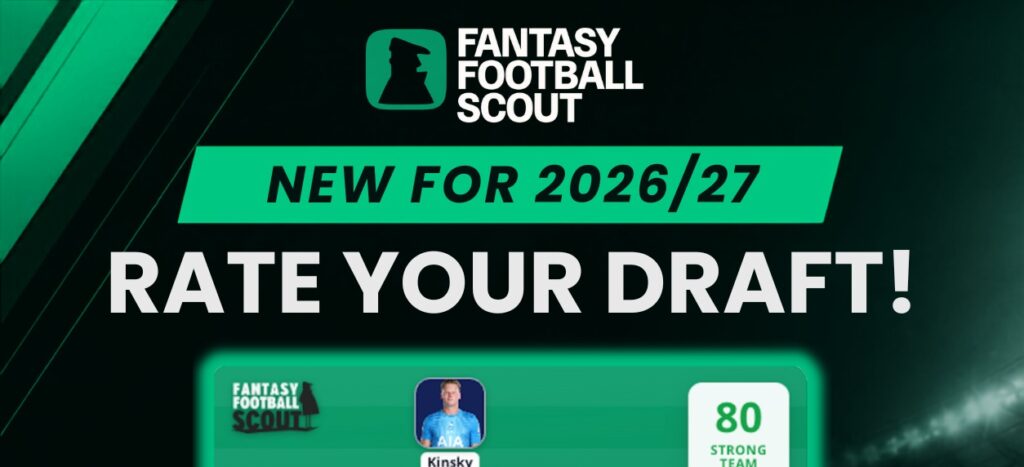 Get your FPL 2026/27 team rated – and transfer tips too