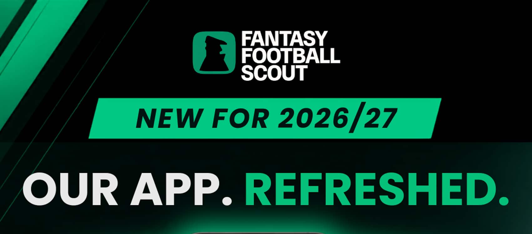 Get the new and upgraded Fantasy Football Scout app today!