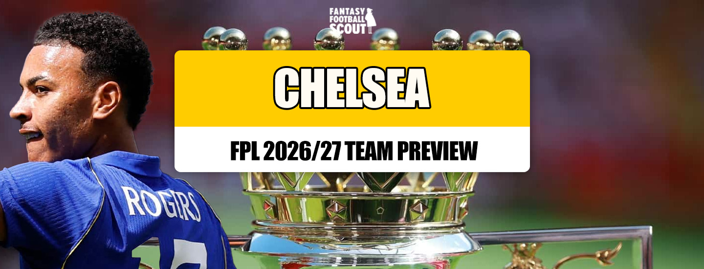 FPL 2026/27 – Chelsea: Best players, set-piece takers, predicted XI + more