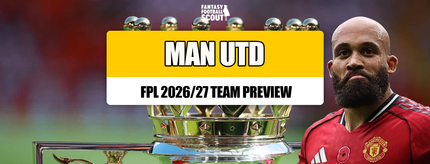 FPL 2026/27 - Man Utd: Best players, set-piece takers, predicted XI + more