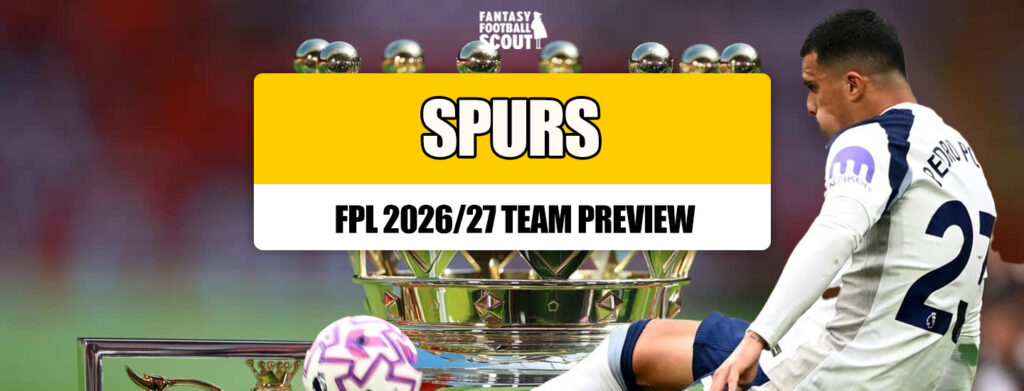 FPL 2026/27 – Spurs: Best players, set-piece takers, predicted XI + more