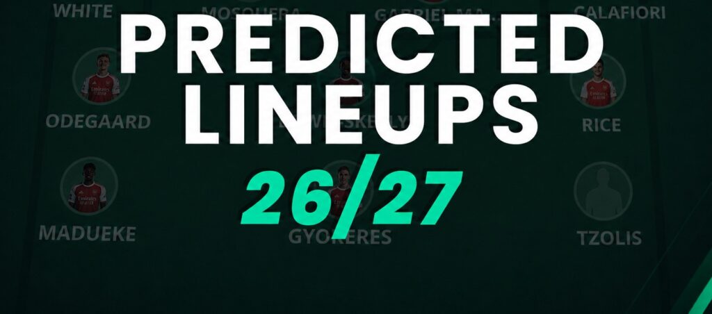 FPL Gameweek 1: Early predicted line-ups